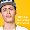 Olha a Explosão Olha a Explosão