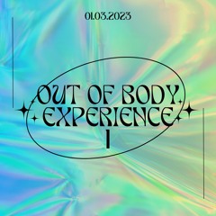 Out of Body Experience #1
