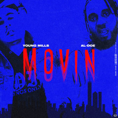 Movin (feat. Al-Doe)