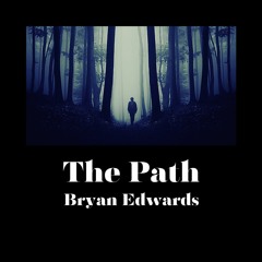 The Path (Remastered)