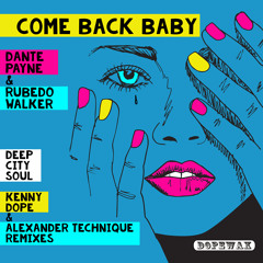 Come Back Baby (Problem Remix)