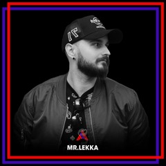 Mr. Lekka DJ Mix May 2022