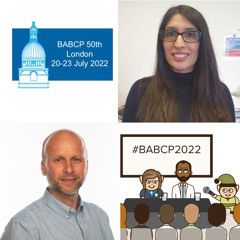 Andrew Beck and Saiqa Naz help us prepare for #BABCP2022