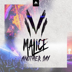 Malice - Another Day