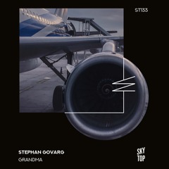 Stephan Govarg - Grandma [SkyTop]