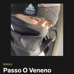 Passo o veneno ( street version ).mp3