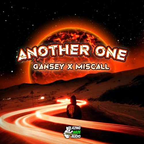 Gansey & Miscall - Another One (FREE DOWNLOAD)