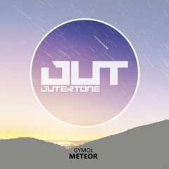 Gymol - Meteor [Outertone Free Release]