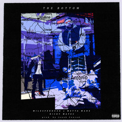 MilesPerHour - THE BOTTOM feat. Metta Mane & Ricky Mapes prod. Jonah Turn Me Up