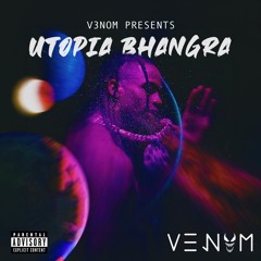 Utopia Bhangra - V3NOM