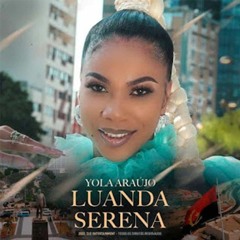 Yola Araújo - Luanda Serena