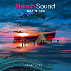 Beach Sound • Sea Tribes