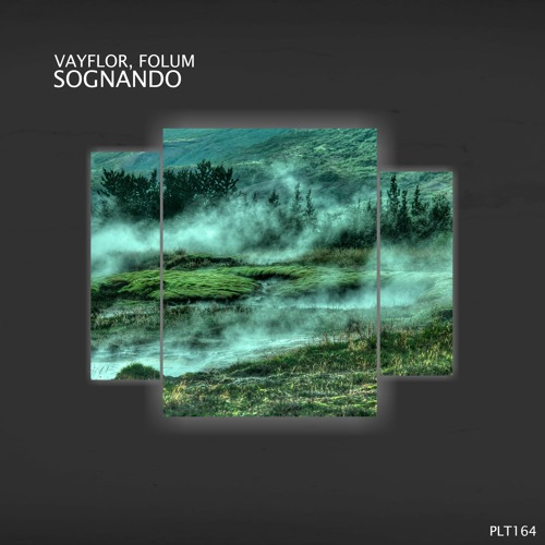 VayFlor, Folum - Sognando (Stream Edition)