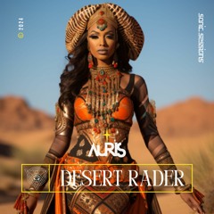 AURIS  - DESERT RADER - Camel VIP Feature - Under The Spotlight