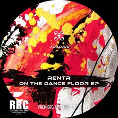 PREMIERE: Rentr - Do It (traxual)