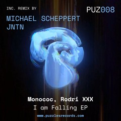 [PREVIEW] Monococ, Rodri XXX - I am Falling (Original Mix)