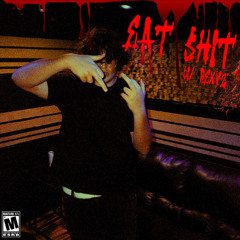 eat shit w/ rexv2