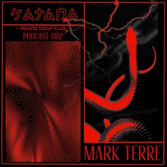 KATANA Podcast #2 Mark Terre