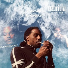 TheMissingKee - Moving Forward ( Prod. TheMissingKee)