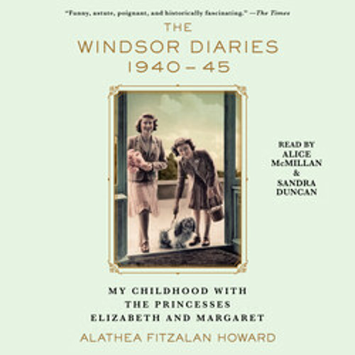 THE WINDSOR DIARIES Audiobook Excerpt