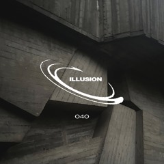 VORTEX INVITES 040: Illusion