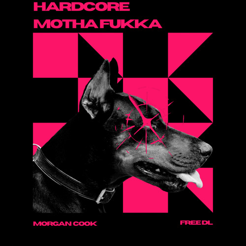 Morgan Cook - Hardcore Motha Fukka [Free Download]