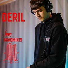 MIAOMIX19 | Deril | Feb 28. 2024 | Miao Music Copenhagen