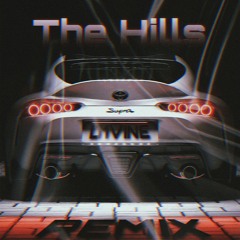 The Weeknd -  The Hills (REMIX)