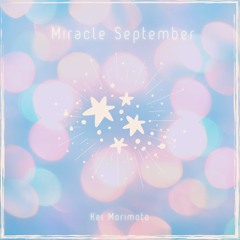 Miracle September