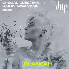 DHP Special Happy New Year Guestmix #134 - BLANCAH