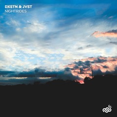 DXSTN, JVST - nightrides