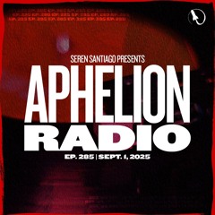 Aphelion Radio - 2025