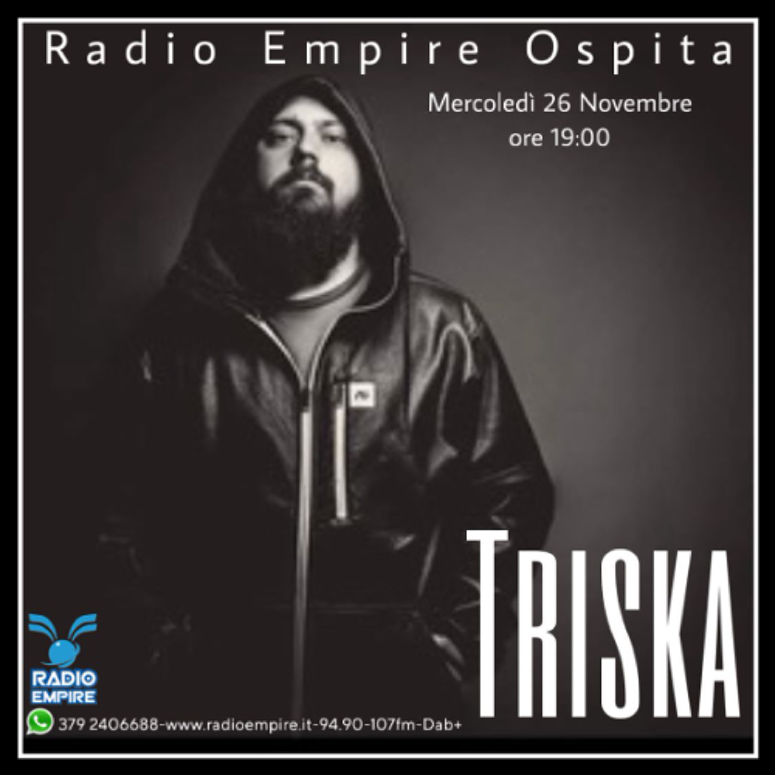 Radio Empire Ospita...Triska 26 Novembre 2025 episode artwork