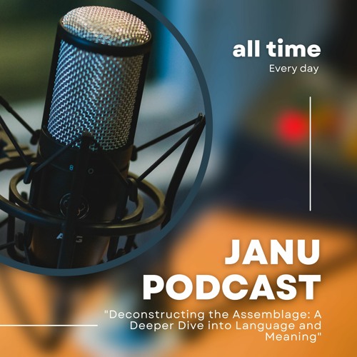 Stream episode Deconstructing the Assemblage: A Deeper Dive into 