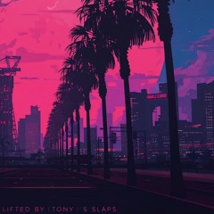 Lifted By Tony’s Slaps