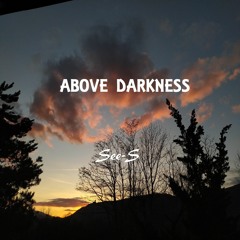 Above Darkness