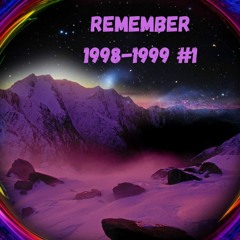 LVE REMEMBER 1998 - 1999 #1