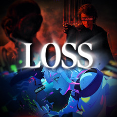 ''LOSS'' || otuka - break  || COLLAB OF THE CENTURY V1 (HEMI x RAZZOR)