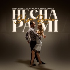 Hecha Pa Mi (Salsa Remix) [Ft DJ Play & Los Genios World]