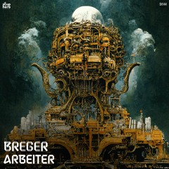 Breger - Arbeiter EP [Soupherb Records]