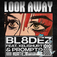 Look Away feat. Xelishurt, Prompto (prod. raizine)