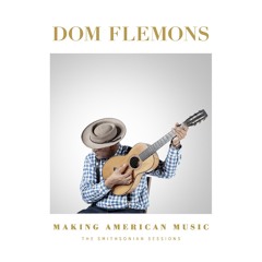 Dom Flemons - "Shultz's Dream"