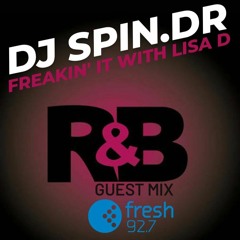 LIVE Guest Mix On Fresh 92.7 - Freakin' It With Lisa D - 05/03/2024