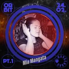 Mia Mangata - Im Waagenbau Orbit - 24-02-23