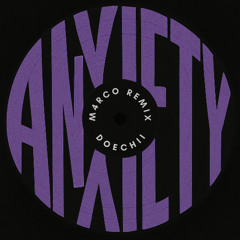 Doechii - Anxiety (M4RCO REMIX) [FREE DL]