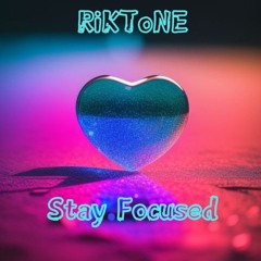 Stay Focused