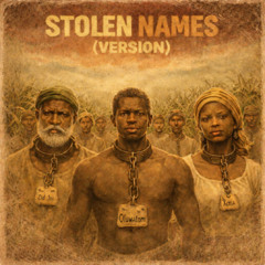Stolen Names (Downtempo Ballad) AIGenDub°