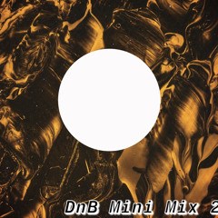 DnB Mini Mix 02