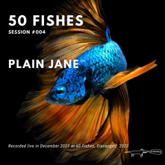 50 Fishes Sessions #004 (Plain Jane Live @ 50 Fishes - 08.12.23)