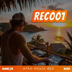 REC001 | Afro House Mix